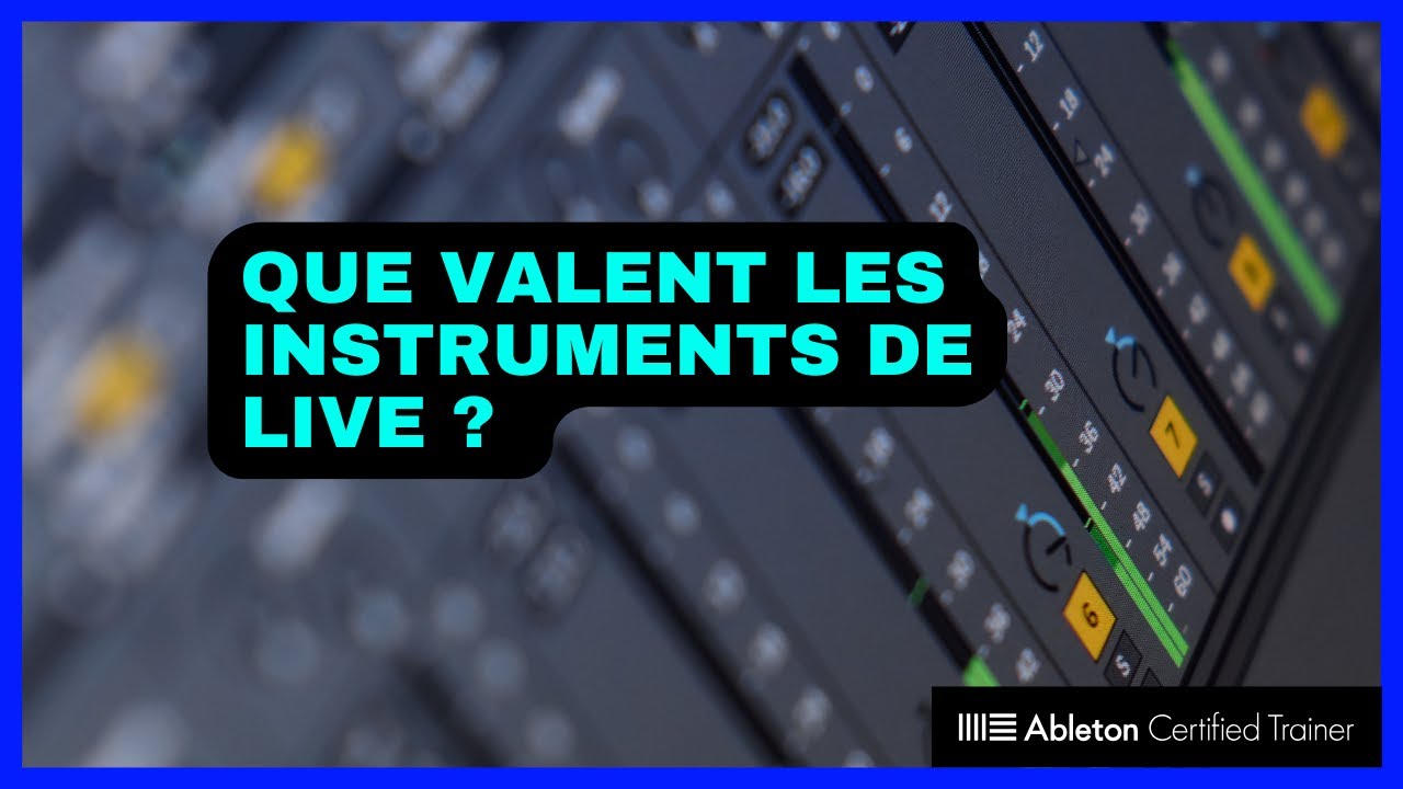 Introduction aux instruments de Live 12