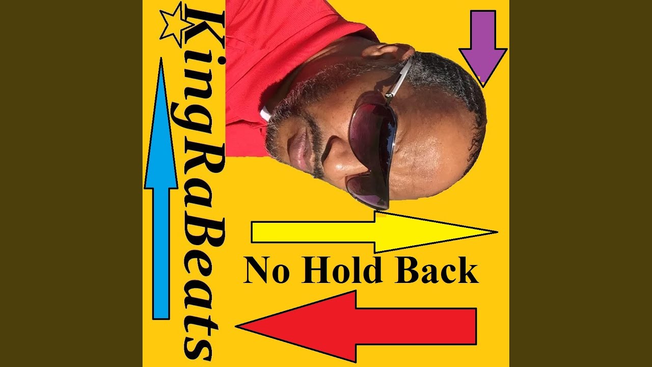 No Hold Back YouTube