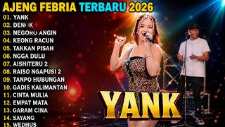 Yank  Denok  Negoro Angin  Keong Racun  Ajeng Febria  Album Terbaru 2026