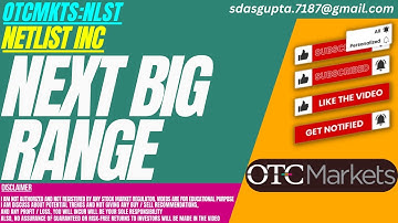 NEXT BIG RANGE : NLST STOCK ANALYSIS | NETLIST STOCK