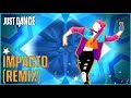 Impacto (Remix) by Daddy Yankee ft. Fergie - Fanmade Just Dance Mashup