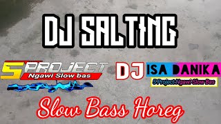 DJ SALTING || BAS HOREG || BY 5 PROJECT