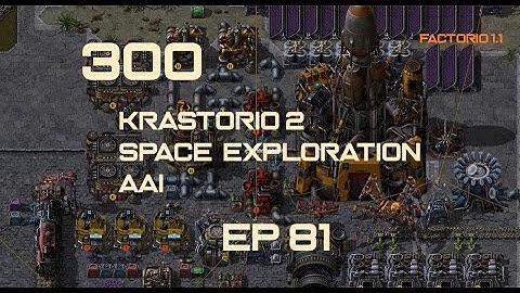 EP81 - Vulcanite blocks production  - Factorio 300 (Krastorio 2 | Space exploration | AAI )