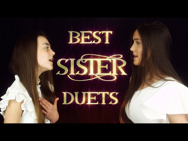 The Most Beautiful Sister Duets You've Ever Heard - Lucy and Martha Thomas - (New Stunning Ultra HD) class=
