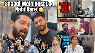 Dost Log Shaadi Mein Nahi Aa Rahe Hai 😔| Abresh Ki Dawaat E Walima | Fokats | Abresh & Zeeshan