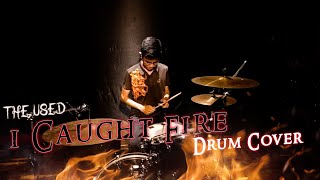 AlanNYD | THE USED - I CAUGHT FIRE | Drum Cover (Studio Quality)