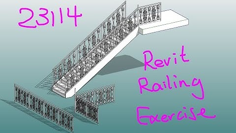23114 - Revit Railing Exercise