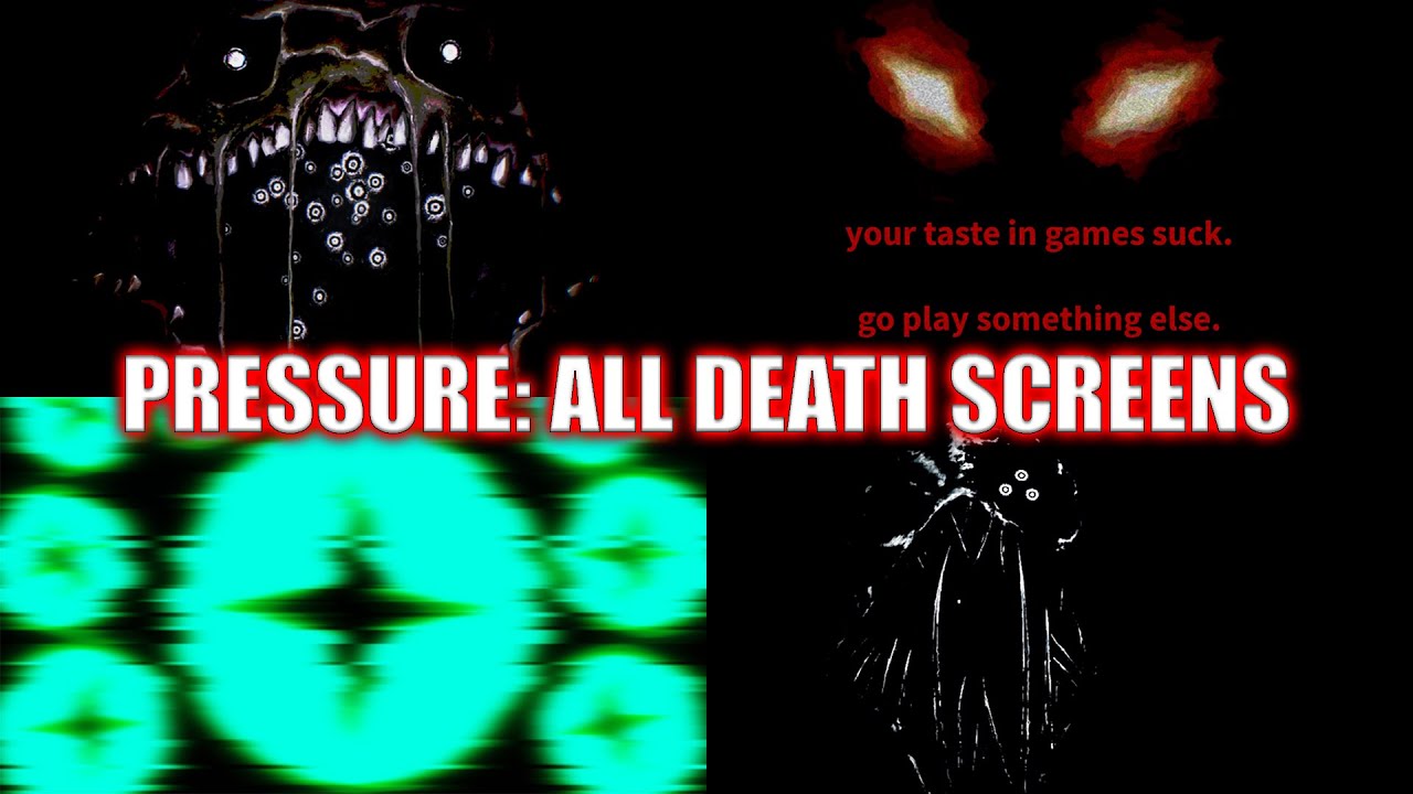 ROBLOX PRESSURE : ALL DEATH SCREENS