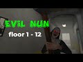 Evil nun maze floors 1  12 with sister madeline