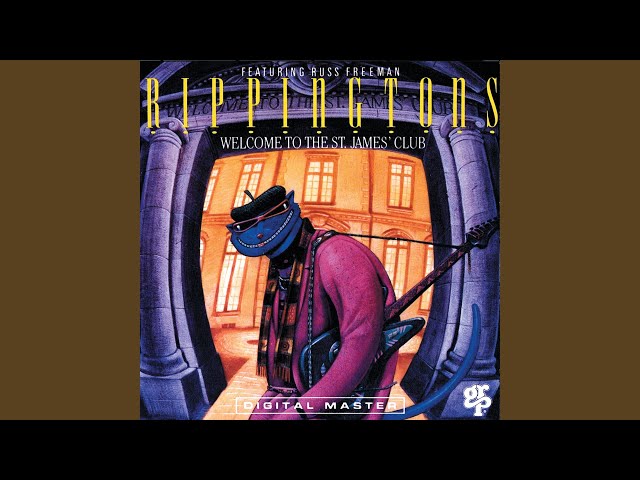 The Rippingtons - Welcome To The St. James' Club