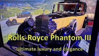 Rolls Royce Phantom III (1936-1939) Last Rolls V12 for Next 60 Years