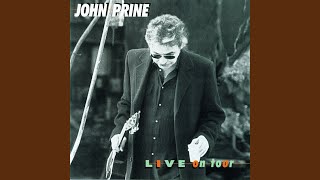 Video thumbnail of "John Prine - Humidity Built the Snowman (Live)"