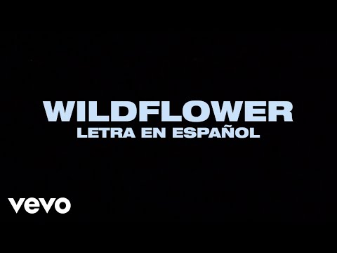 WILDFLOWER (Lyrics)