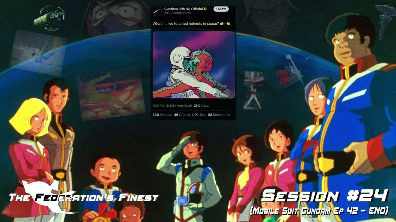 The Federation's Finest Episode #24 - Finale at A Baoa Qu - Part 1 (Gundam Podcast)