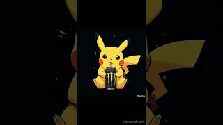 Pikachu Is Drinking Monster Energy