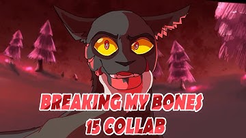 /15/ Breaking My Bones Breezepelt MAP collab with @Luyeshin@nirawa69 @KoskotOwl