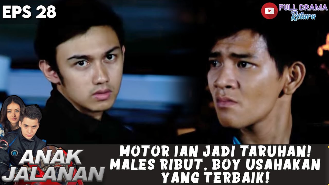 MOTOR IAN JADI TARUHAN! MALES RIBUT, BOY USAHAKAN YANG TERBAIK! - ANAK JALANAN