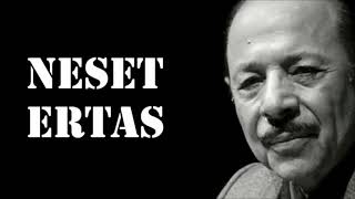 NEŞET ERTAŞ GEL SEVELİM SÜPER TÜRKÜSÜ