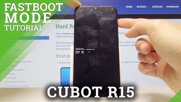 Fastboot Mode in CUBOT R15 - How to Open & Use Fastboot