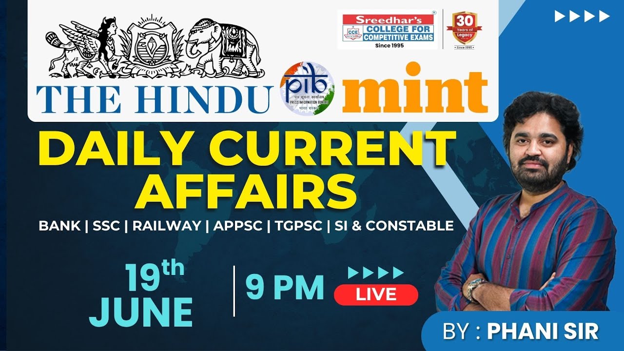 🔴Live | Daily Current Affairs in Telugu | June 19th | Latest & Important News | Phani sir