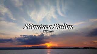 Diantara Kalian  Dmasiv speed Upreverb  