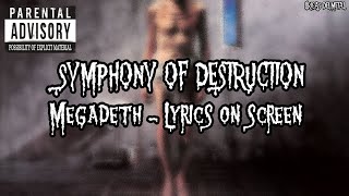MEGADETH - SYMPHONY OF DESTRUCTION (LYRICS ON SCREEN) - YouTube