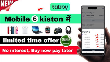 How to Buy a Mobile on 6 Installments with Tabby in saudi arabia | Step by Step Guide 2025