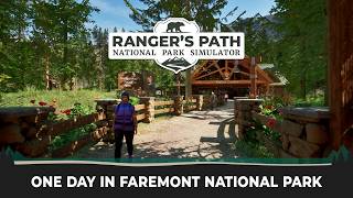 Rangers Path National Park Simulator One Day In Faremont National Park