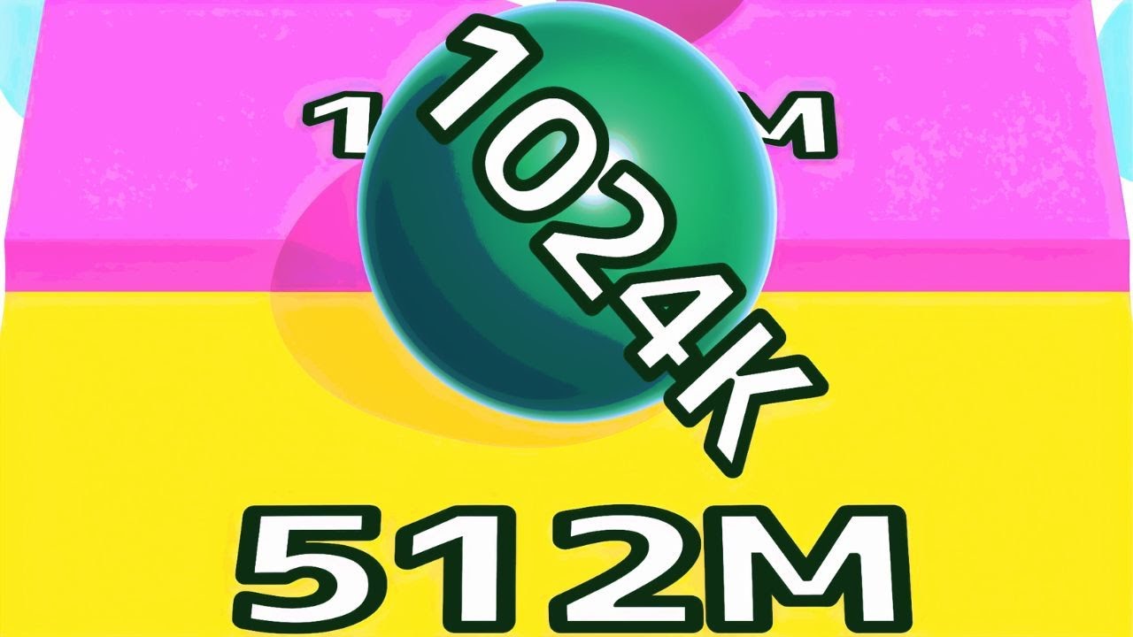 Ball Run Infinity Number Up To (128M, 256M, 512M, 1024M) ! All Levels ...