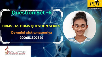 Database Management system | Java institute for advanced Technology | Question set number 06