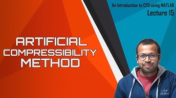 Staggered Grids in 2D and Artificial Compressibility Method | Lecture 15 | ICFDM.