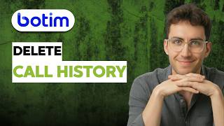 How to Delete BOTIM Call History [2026 Full Guide] screenshot 5