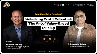 Road Ahead Talks: Unlocking Profit Potential - The Art of Value-Based Pricing | Mark Stiving