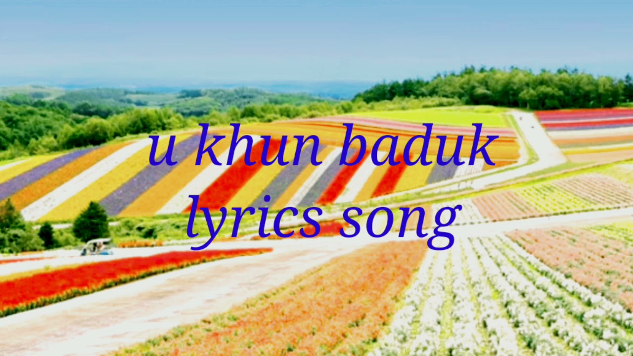 U Khun ba duk lyric song