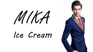 Mika ice-cream (lyrics)