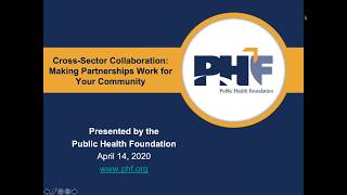 Cross Sector Collaboration  Making Partnerships Work for Your Community