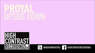 Proyal - Upside Down High Contrast Recordings Hdhq