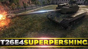 UPDATED T26E4 SUPERPERSHING • WoT Gameplay