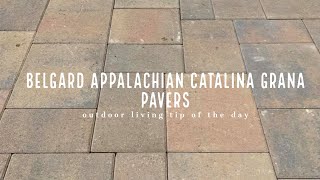 Belgard Appalachian Catalina Grana Pavers - Outdoor Living Tip of the Day