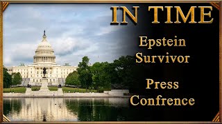 Epstein Survivors Press Conference (10:30am EST)
