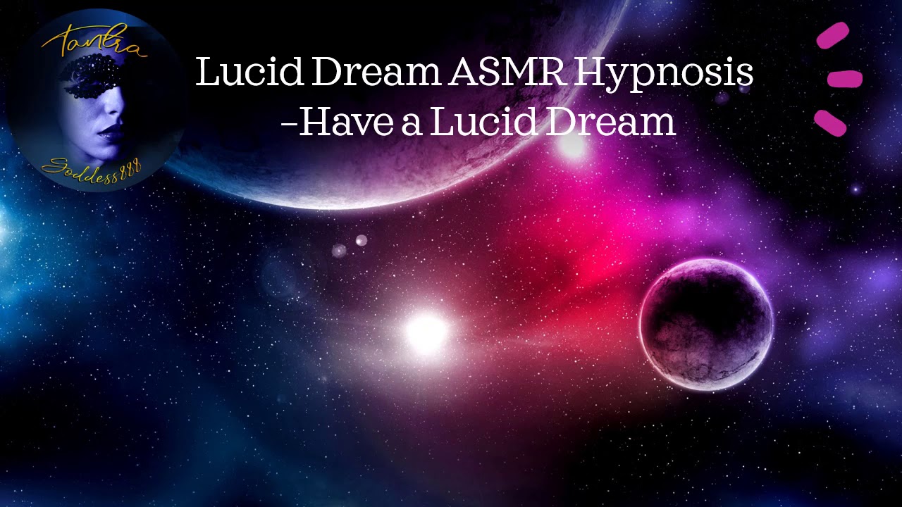 Lucid Dream ASMR Hypnosis Have a Lucid Dream YouTube