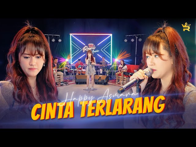 HAPPY ASMARA - CINTA TERLARANG ( Official Live Music ) class=