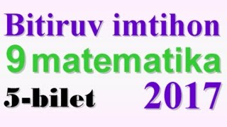 Matematika 9-sinf 5-bilet Matematika 9-sinf 5-bilet