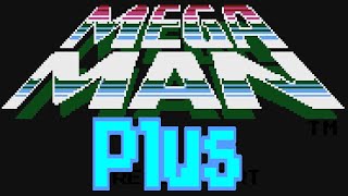 Mega Man - Plus (ROM HACK) - NES Playthrough