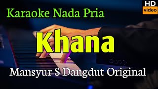 Khana Mansyur S ~ Karaoke 