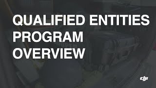 Qualified Entities Program - Public Safety Entities to Use Our Drones w/o Geofencing Restrictions