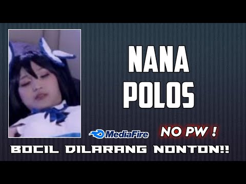 NANA POLOS INILAH PENJELASANNYA