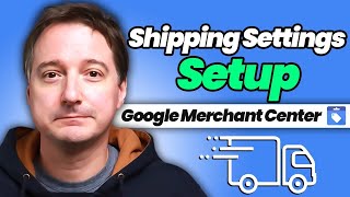 Setting Up Google Shopping Shipping Settings on Merchant Center | Quick Guide