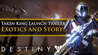 Destiny - Taken King Launch Trailer New Exotics and Gameplay! Full Analysis
