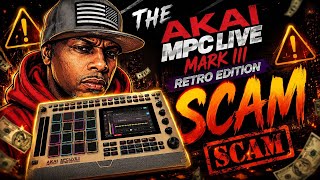 The Akai MPC Live Mark III Retro Edition SCAM? Here’s Why I Called It Out